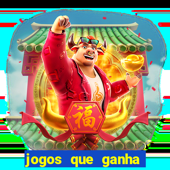 jogos que ganha dinheiro ao se cadastrar